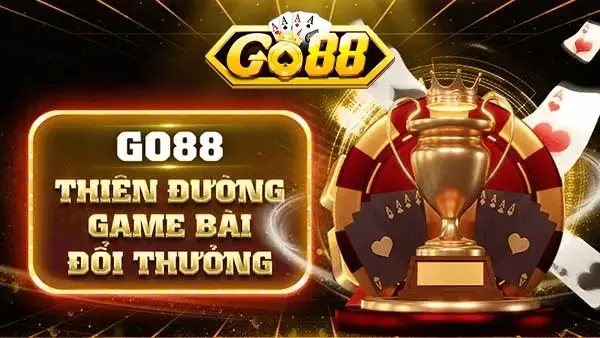 Go88 - Thiên đường game bài đổi thưởng #1 VN