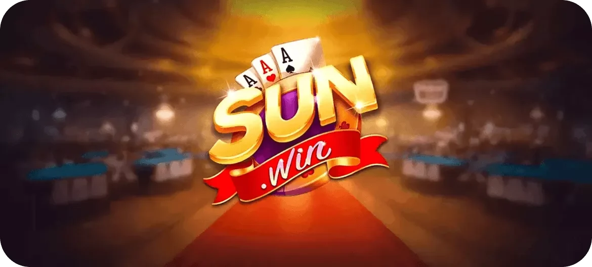 Sunwin - Cổng Game Bài Online Chỉ Dành Cho Cao Thủ